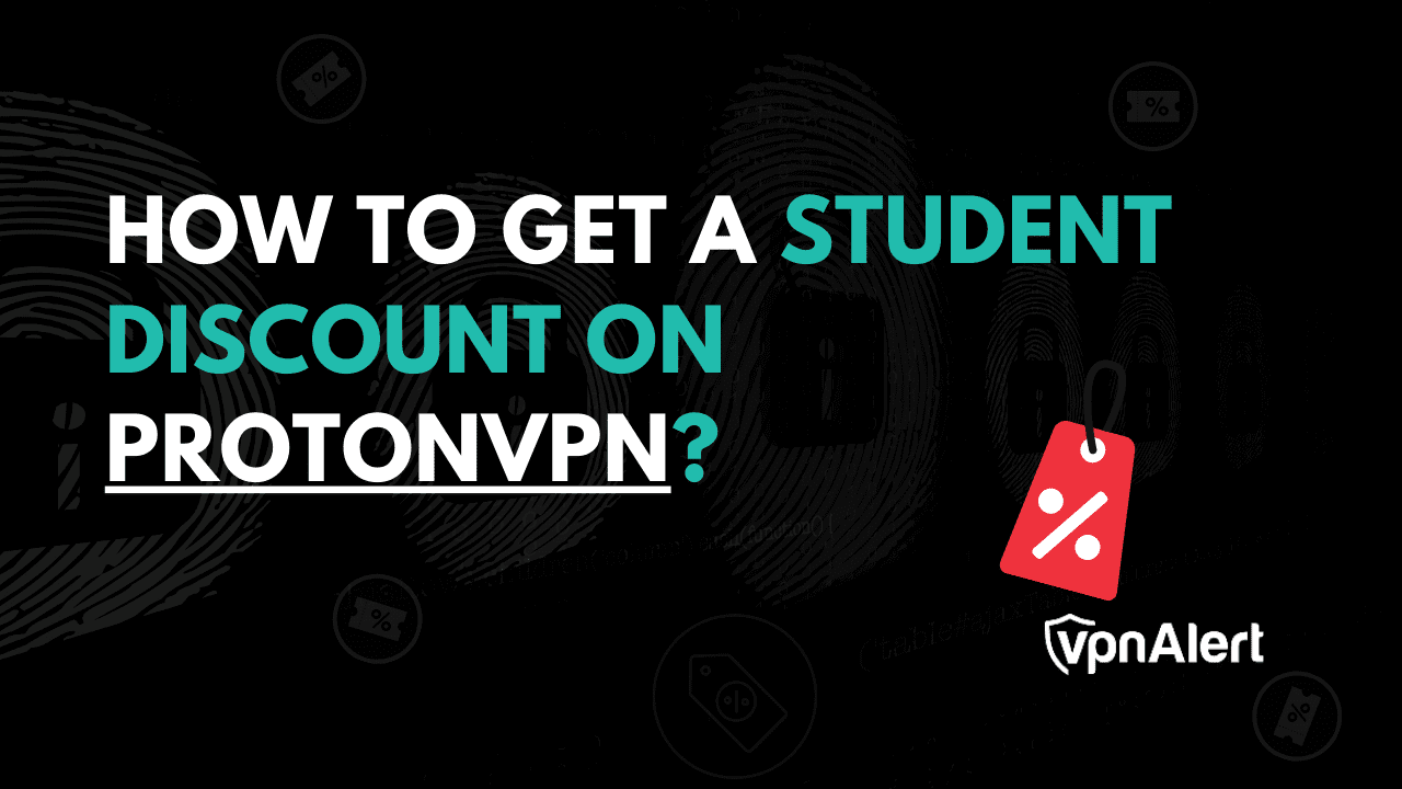 how-to-get-a-student-discount-on-protonvpn-2025