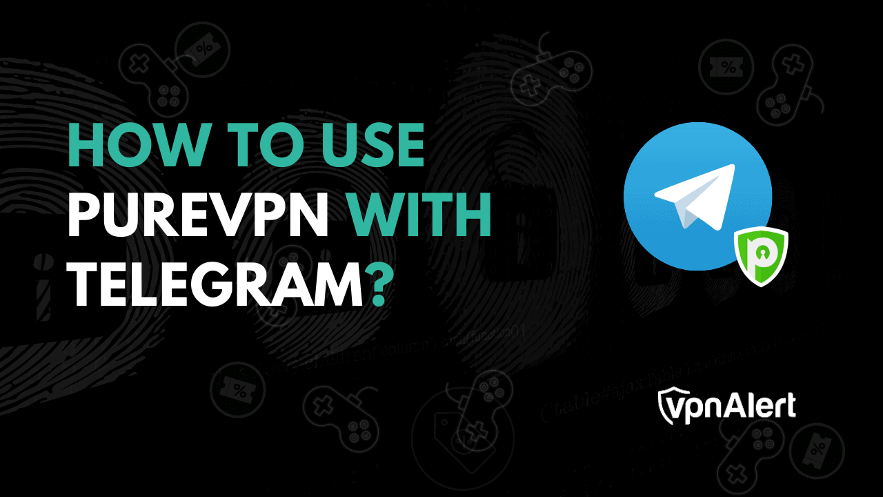how-to-use-purevpn-with-telegram-in-2025