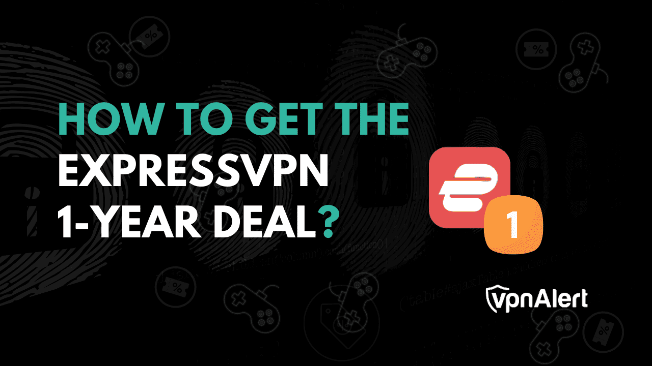 ExpressVPN 1Year Deal 2025 — Exclusive Offer