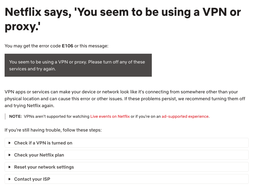Netflix help page for error E106: You seem to be using a VPN or proxy